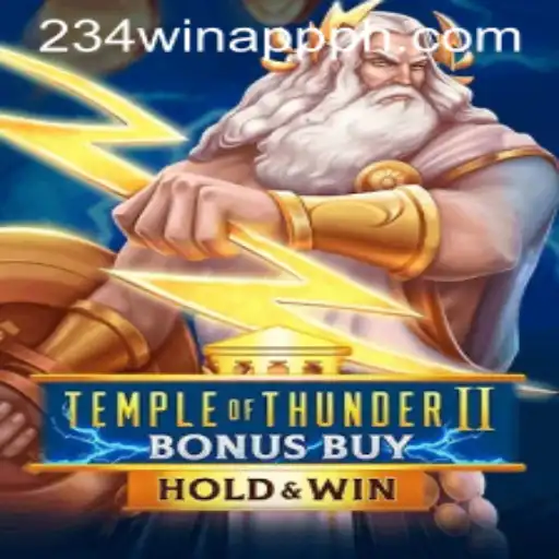 Explore the Thrills of TempleofThunderIIBonusBuy with 234WIN APP PH